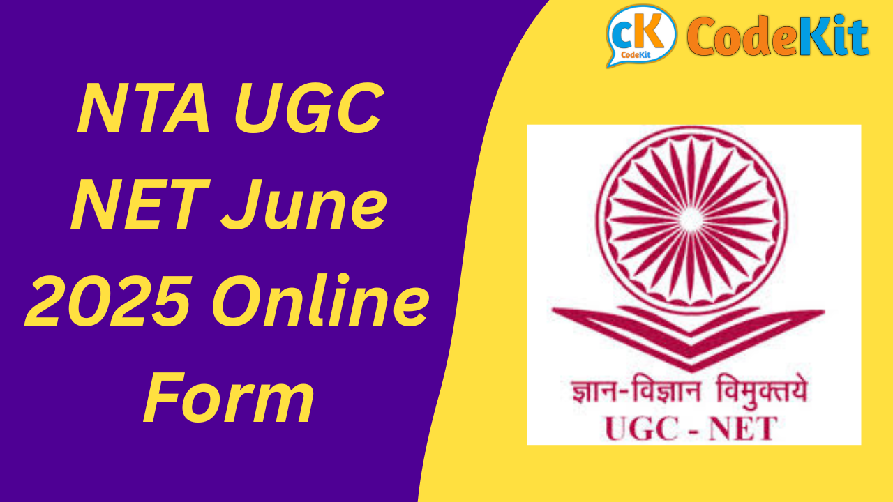 NTA UGC NET June 2025 Online Form