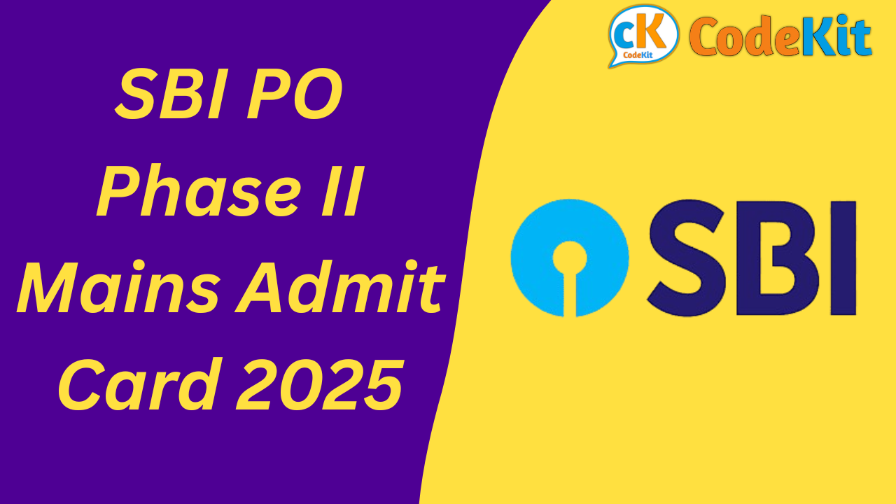 SBI PO Phase II Mains Admit Card 2025