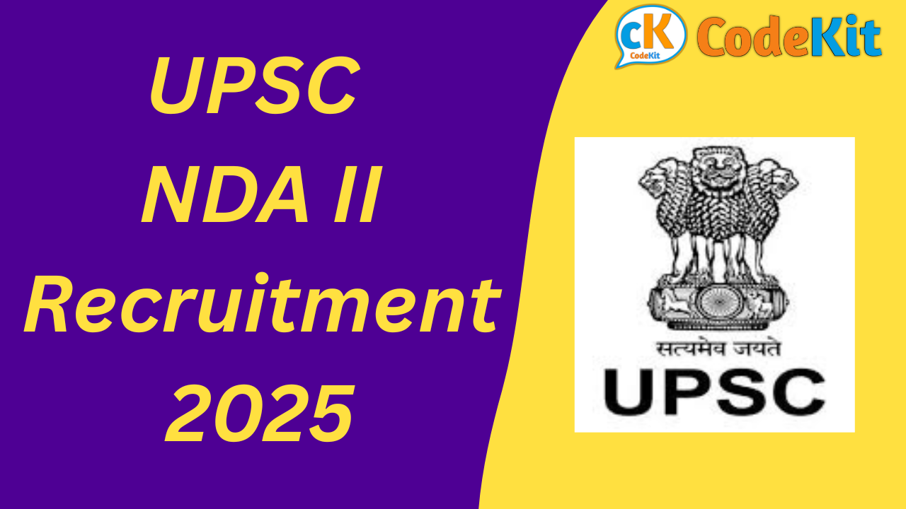 UPSC NDA II Recruitment 2025