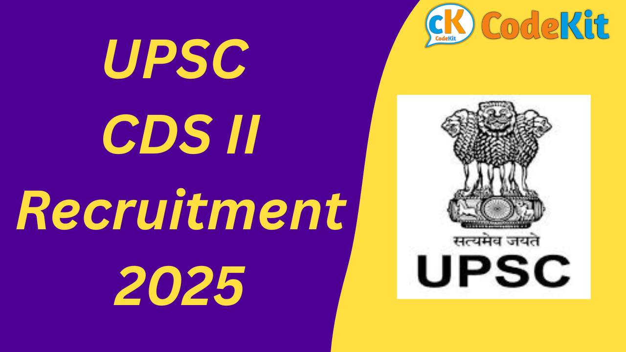 UPSC CDS II Recruitment 2025